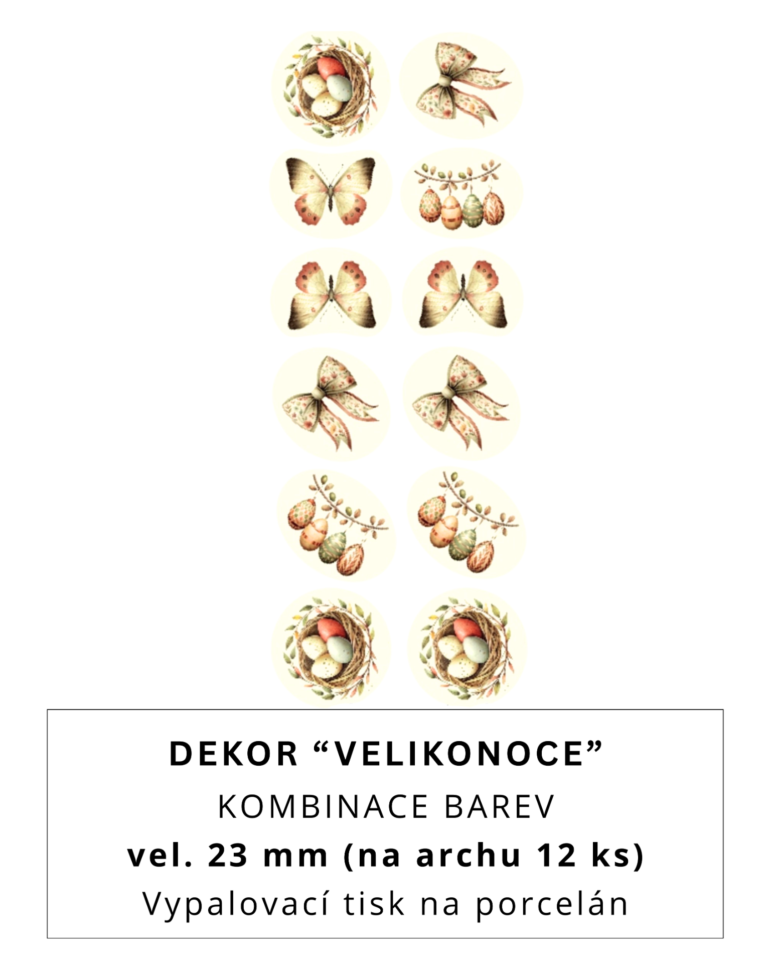 Vypalovací tisk - Dekor ,,Velikonoce" velikost 1. 